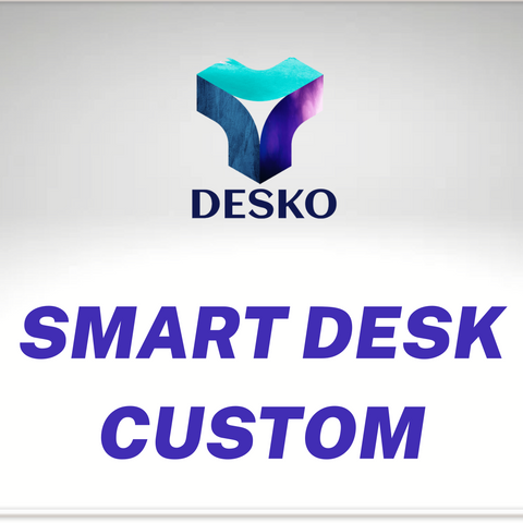 Smart-Desk Custom